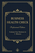 Business Health Check – Professional Edition