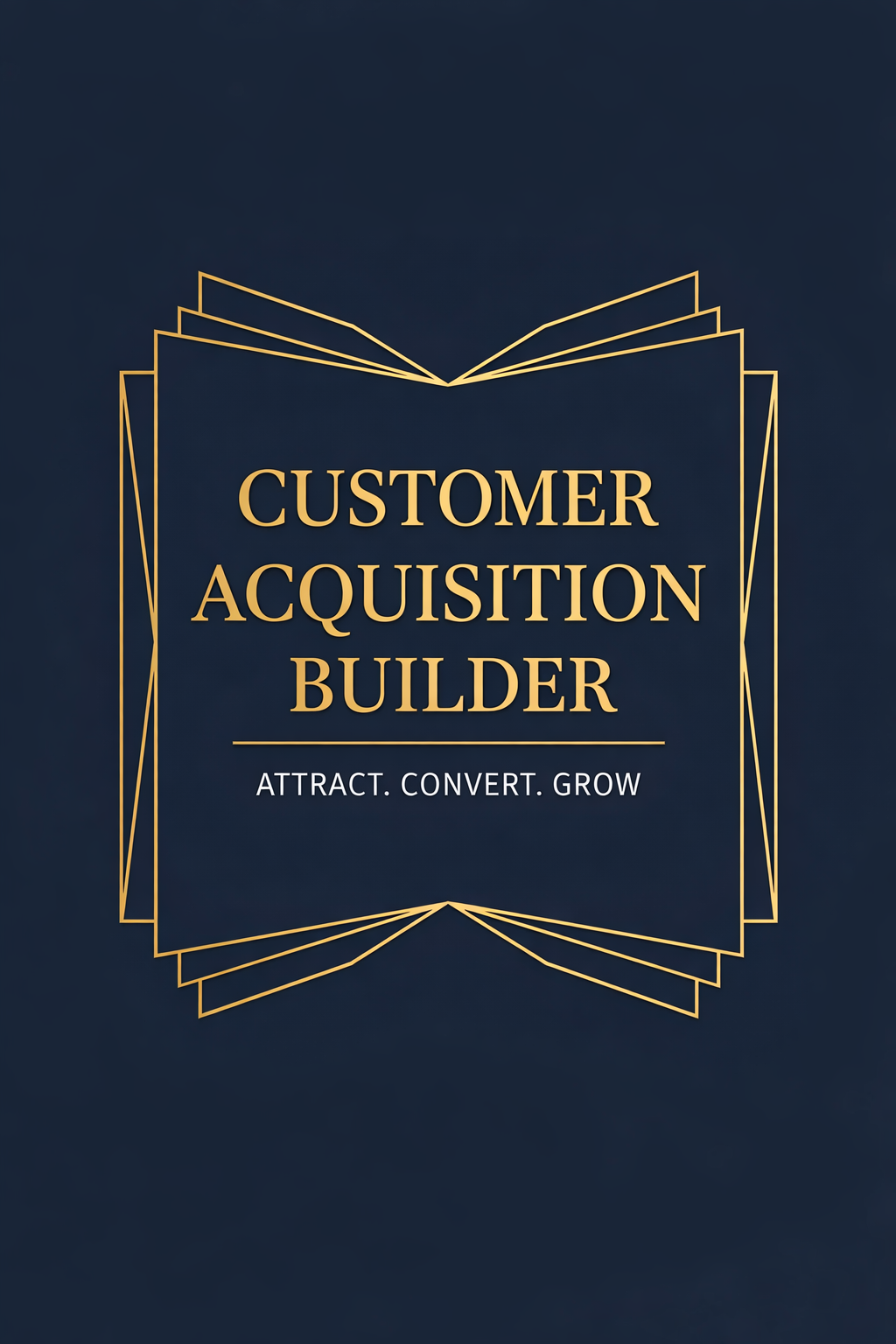 Customer Acquisition Builder